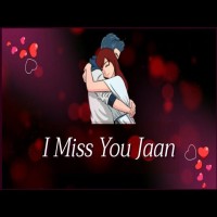 I Miss You Jaan Shayari